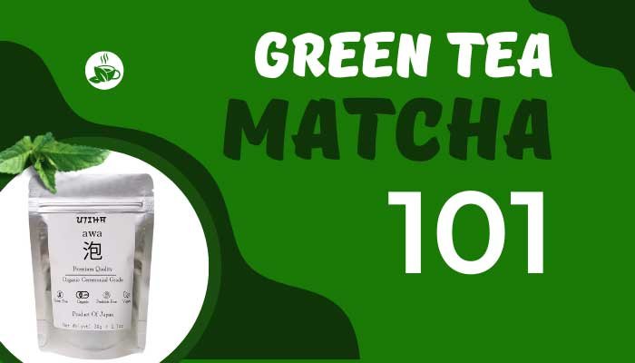 guide to matcha